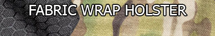 fabric wrap holster