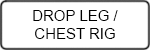 drop leg chest rig